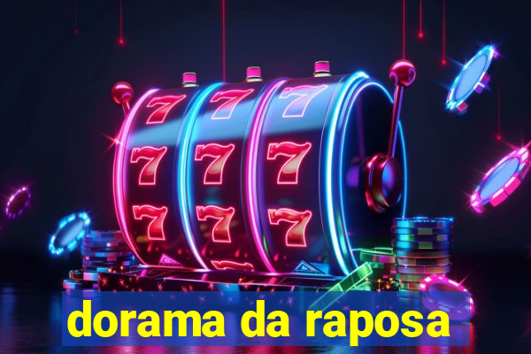 dorama da raposa